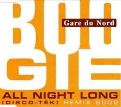 Boogie All Night Long (Disco-Tèk) (Remix 2002)