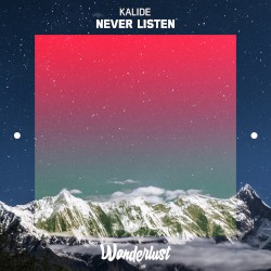 Never Listen