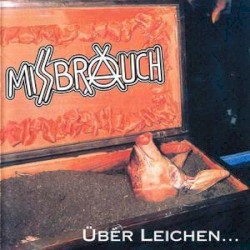 Über Leichen...
