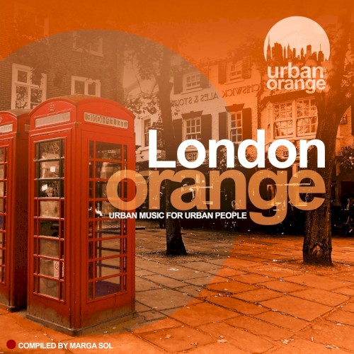 London Orange (Urban Music for Urban People)