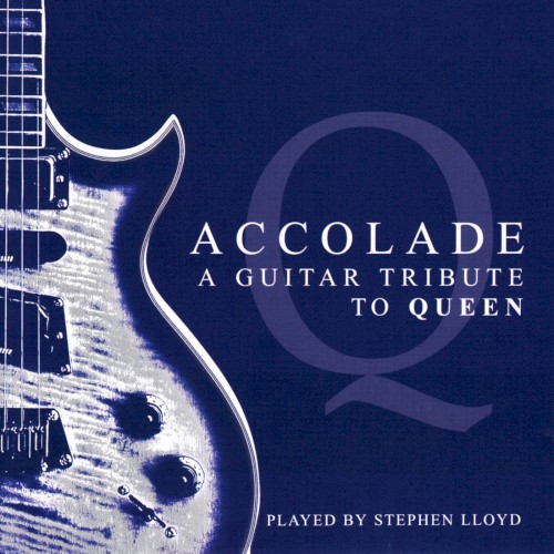 Accolade: A Guitar Tribute to Queen