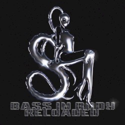 Bass in Body reloaded