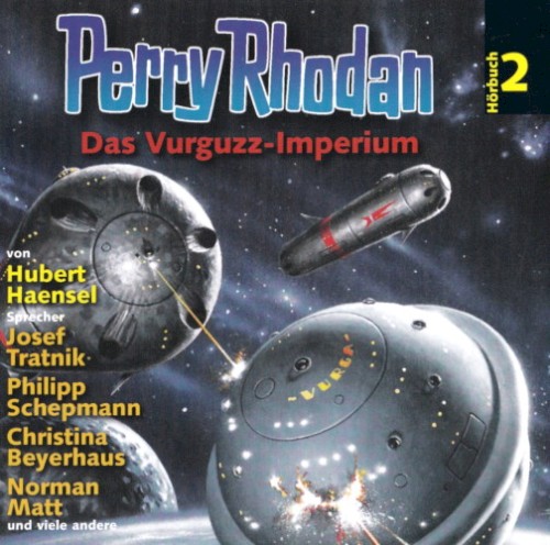 Perry Rhodan 2: Das Vurguzz-Imperium