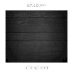 Hurt No More