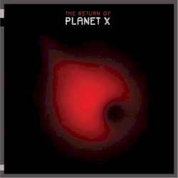 The Return of Planet X