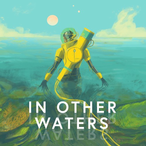 In Other Waters: Original Soundtrack