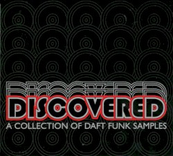 Discovered: A Collection of Daft Funk Samples
