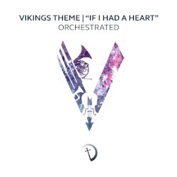 If I Had a Heart [Orchestrated]