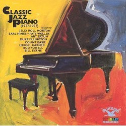 Classic Jazz Piano (1927-1957)
