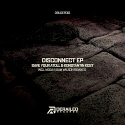 Disconnect EP