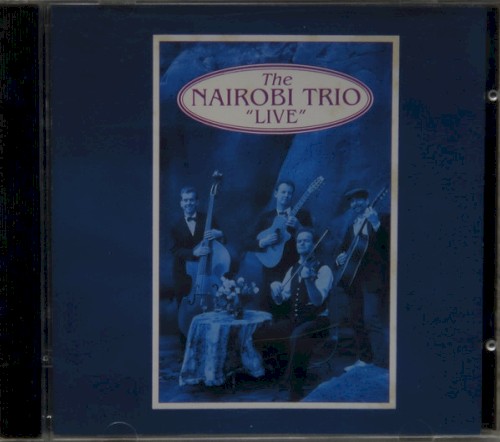 The Nairobi Trio "Live"