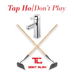 Tap Ho / Don’t Play