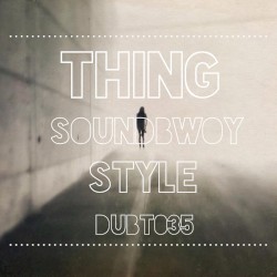 Soundbwoy Style