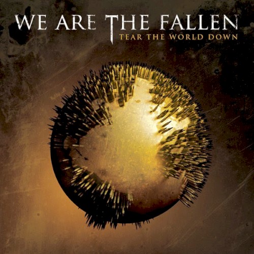 Tear The World Down