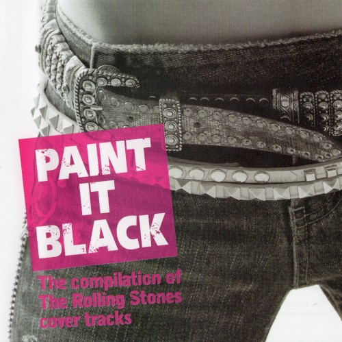 Paint It Black: The Compilation of The Rolling Stones Cover Tracks