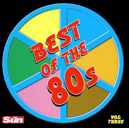 Best of the 80s, Vol Three