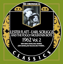 The Chronogical Classics: Lester Flatt and Earl Scruggs 1963–1964