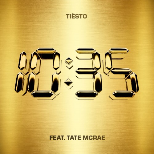 10:35 (Tiesto’s New Year’s Eve VIP remix)