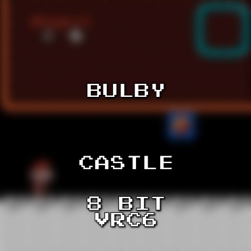 Castle 8 Bit VRC6 (Super Mario World)