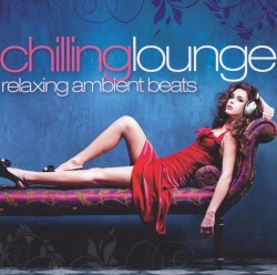 Chilling Lounge: Relaxing Ambient Beats
