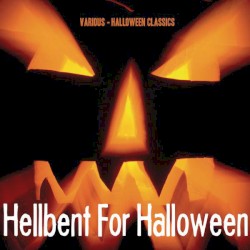 Halloween Classics: Hellbent for Halloween