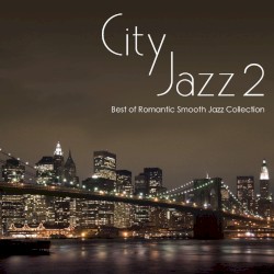 City Jazz, Volume 2