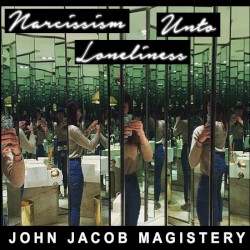 Narcissism Unto Loneliness
