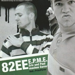 E.P.M.E. (Eric und Paul machen Euros)