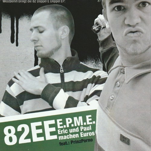 E.P.M.E. (Eric und Paul machen Euros)