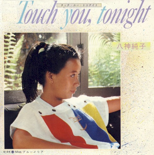 Touch You, Tonight