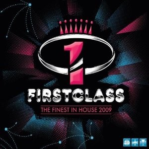 Firstclass: The Finest in House 2009