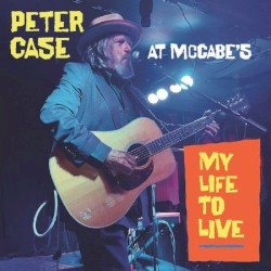 At McCabe's: My Life To Live