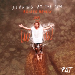 Staring at the Sun (Roisto remix)