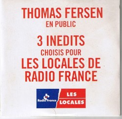 Thomas Fersen en public - 3 inédits choisis pour les locales de Radio France