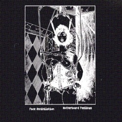 Face Annihilation
