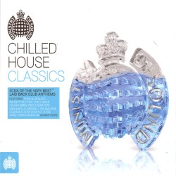 Chilled House: Classics