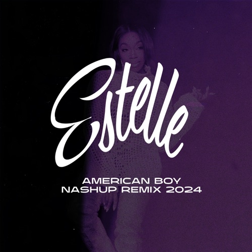 American Boy (Remixes 2024)