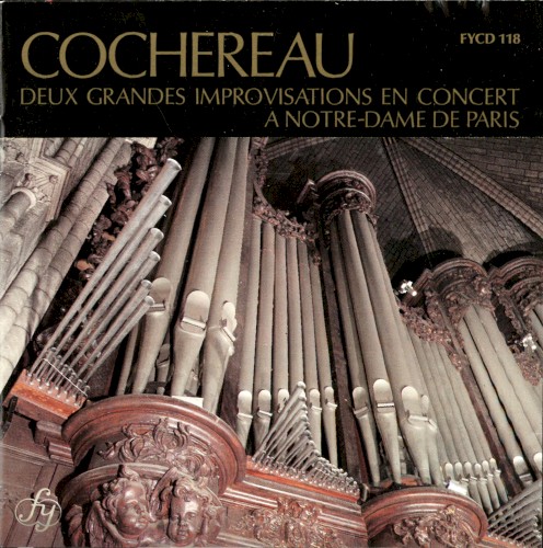 Deux Grandes Improvisations en Concert a Notre-Dame de Paris