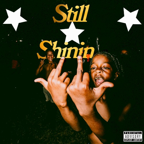 Still Shinin