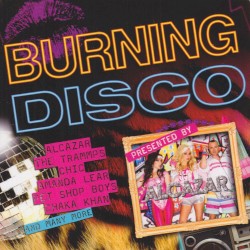 Burning Disco presented by Alcazar