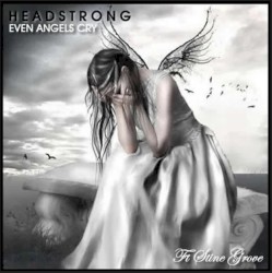 Even Angels Cry