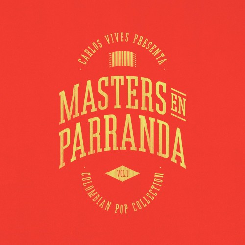 Masters en parranda, vol. 1: Colombian Pop Collection