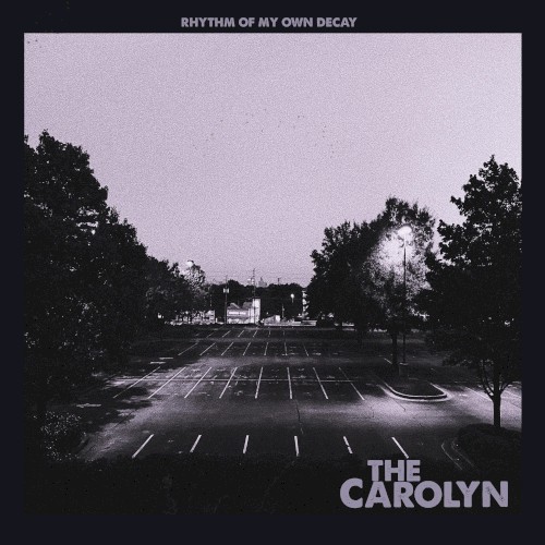Rhythm of My Own Decay