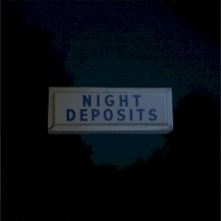 NIGHT DEPOSITS