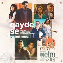 Qayde Se (rewind mood) (From "Metro... In Dino")