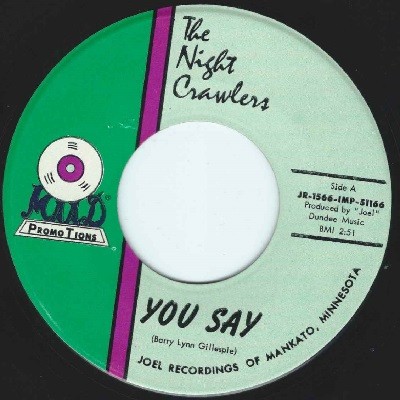 You Say / Night Crawlin’