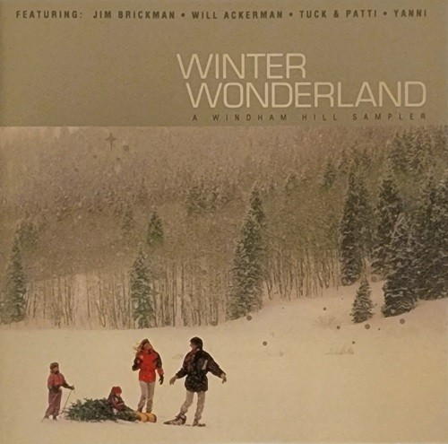 Winter Wonderland (A Windham Hill Sampler)