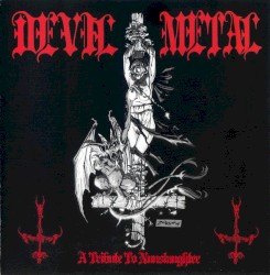 Devil Metal - A Tribute to Nunslaughter
