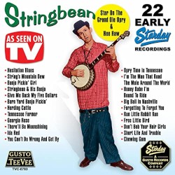 Stringbean: 22 Early Starday Recordings