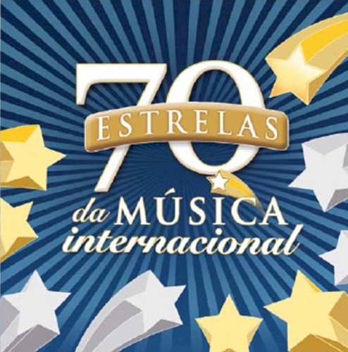 70 Estrelas da Música Internacional - As Grandes Canções da América